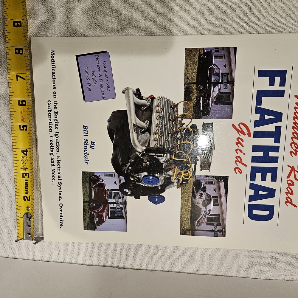 Flathead Guide by Bill Sinclair - Automotive Engine Modification Manual - Picture 4 of 5